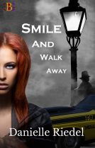 book cover for Smile and Walk Away