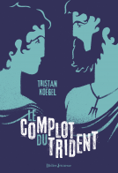 Couverture du livre pour Le complot du Trident