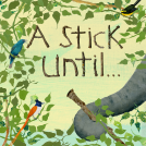 book cover for A Stick Until...