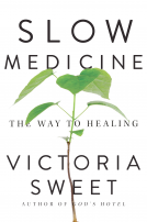 book cover for Slow Medicine