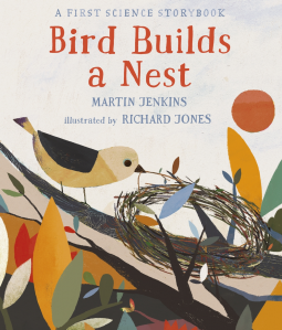 book cover for Bird Builds a Nest: A First Science Storybook