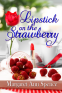 Cover Image: Lipstick on the Strawberry