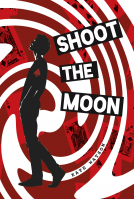 book cover for Shoot the Moon