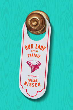 book cover for Our Lady Of The Prairie