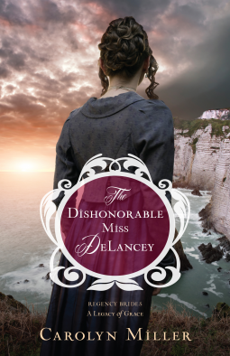 book cover for The Dishonorable Miss DeLancey