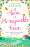 Cover Image: A Home at Honeysuckle Farm