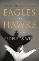 book cover for Eagles and Hawks and Also People As Well