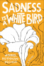 Cover Image: Sadness Is a White Bird