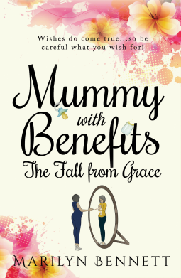 book cover for Mummy with Benefits: The Fall from Grace