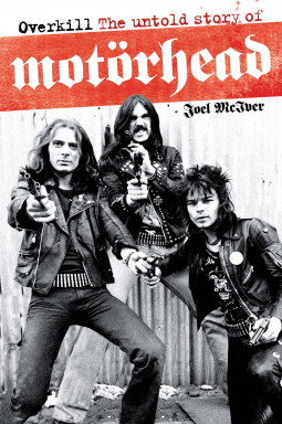 book cover for Overkill: The Untold Story of Motorhead