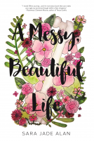 book cover for A Messy, Beautiful Life
