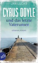 Buchcover für Cyrus Doyle und das letzte Vaterunser