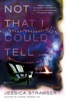 book cover for Not That I Could Tell