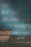 Cover Image: The Day She Disappeared