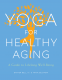 Cover Image: Yoga for Healthy Aging