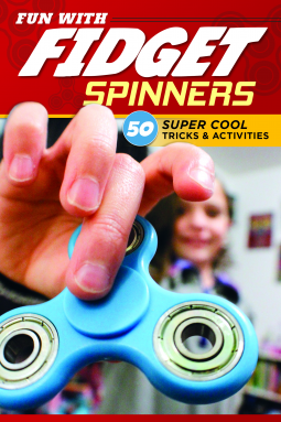 book cover for Fun with Fidget Spinners