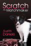 Cover Image: Scratch the Matchmaker