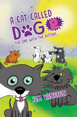 book cover for A CAT CALLED DOG 2