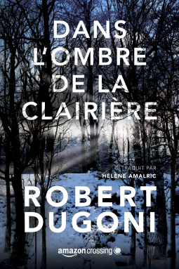 Couverture du livre pour Dans l'ombre de la clairière