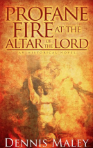 book cover for Profane Fire at the Altar of the Lord