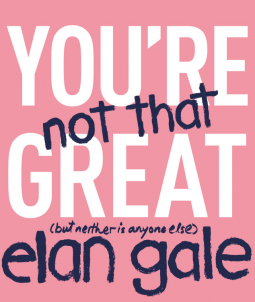 book cover for You're Not That Great