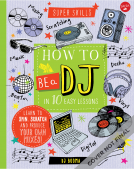 book cover for How to Be a DJ in 10 Easy Lessons