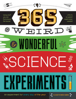book cover for 365 Weird & Wonderful Science Experiments