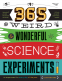Cover Image: 365 Weird & Wonderful Science Experiments