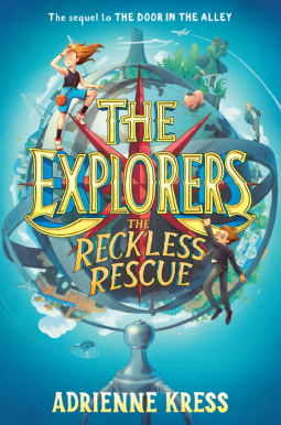 book cover for The Explorers: The Reckless Rescue