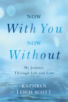 book cover for Now With You, Now Without