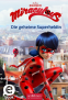 Cover: Miraculous – Die geheime Superheldin (Miraculous 1)