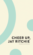 book cover for Cheer Up, Jay Ritchie