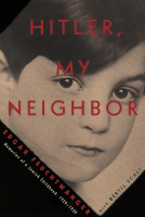 book cover for Hitler, My Neighbor