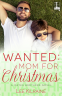 Cover Image: Wanted: Mom for Christmas
