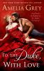 Cover Image: To the Duke, With Love