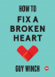 Cover Image: How to Fix a Broken Heart