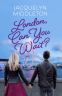 Cover Image: London, Can You Wait?