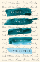 book cover for Everything Happens for a Reason