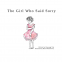 Cover Image: The Girl Who Said Sorry
