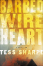 Cover Image: Barbed Wire Heart