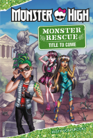 book cover for Monster High: Monster Rescue: I Spy Deuce Gorgon!