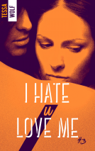 Couverture du livre pour I hate u love me T3