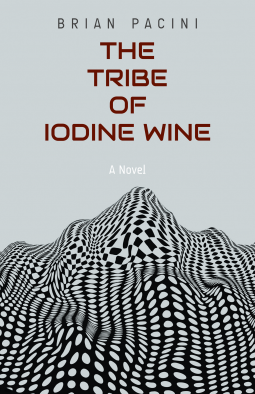 book cover for The Tribe of Iodine Wine