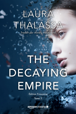 Couverture du livre pour The Decaying Empire - Édition française