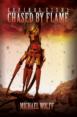 book cover for Sefiros Eishi: Chased By Flame