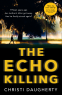 Cover Image: The Echo Killing