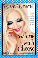 book cover for Whine with Cheese