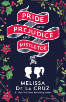 book cover for Pride and Prejudice and Mistletoe