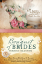 Cover Image: A Bouquet of Brides Romance Collection