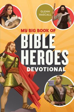 book cover for My Big Book of Bible Heroes Devotional